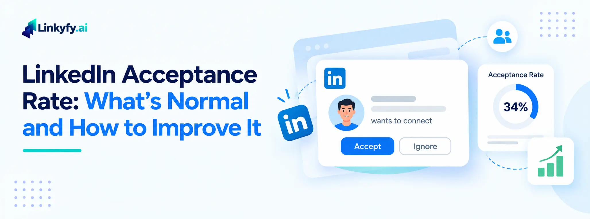 LinkedIn Acceptance Rate Whats Normal and How to Improve It