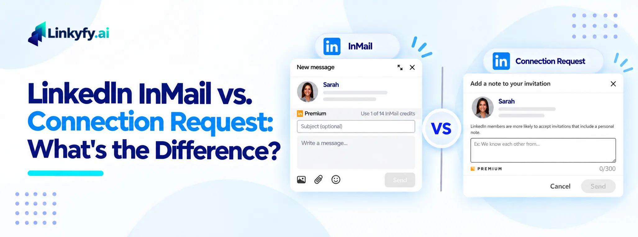 LinkedIn InMail vs. Connection Request What's the Difference banner image