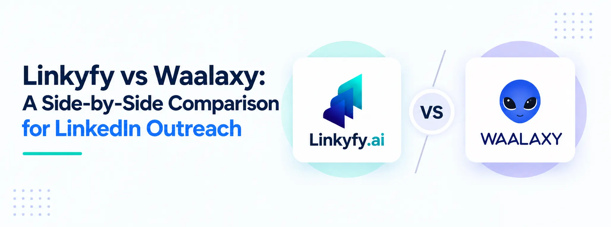 Linkyfy vs Waalaxy