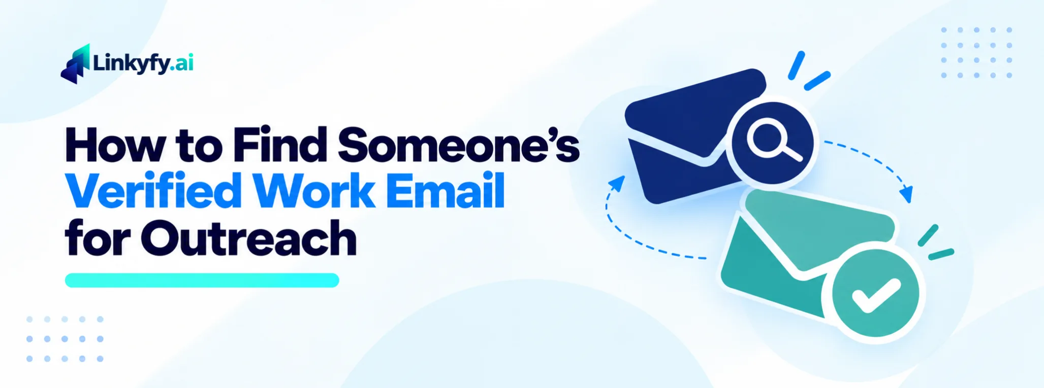 How to Find Someone's Verified Work Email for Outreach banner image