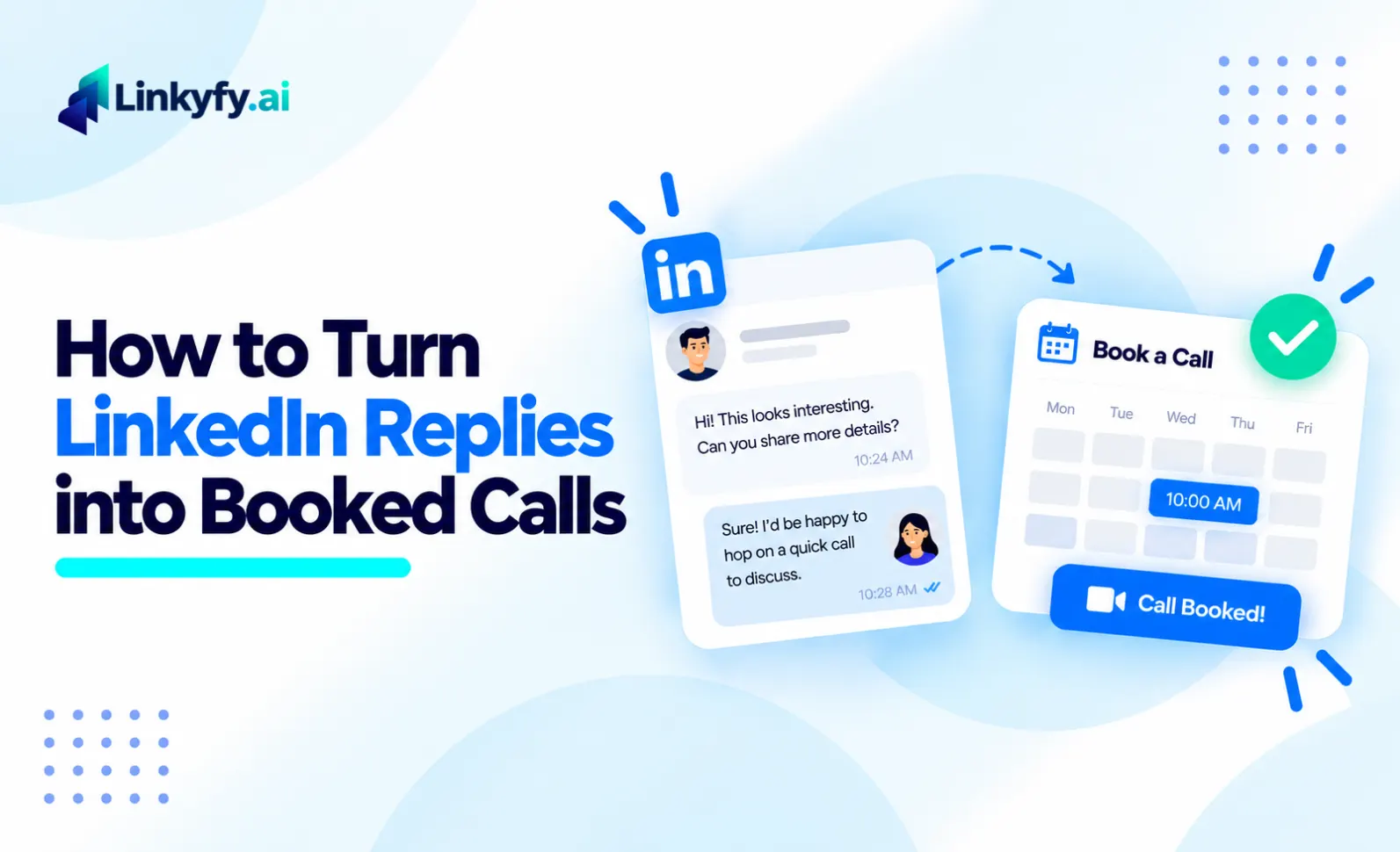 How to Turn LinkedIn Replies into Booked Calls Listing image