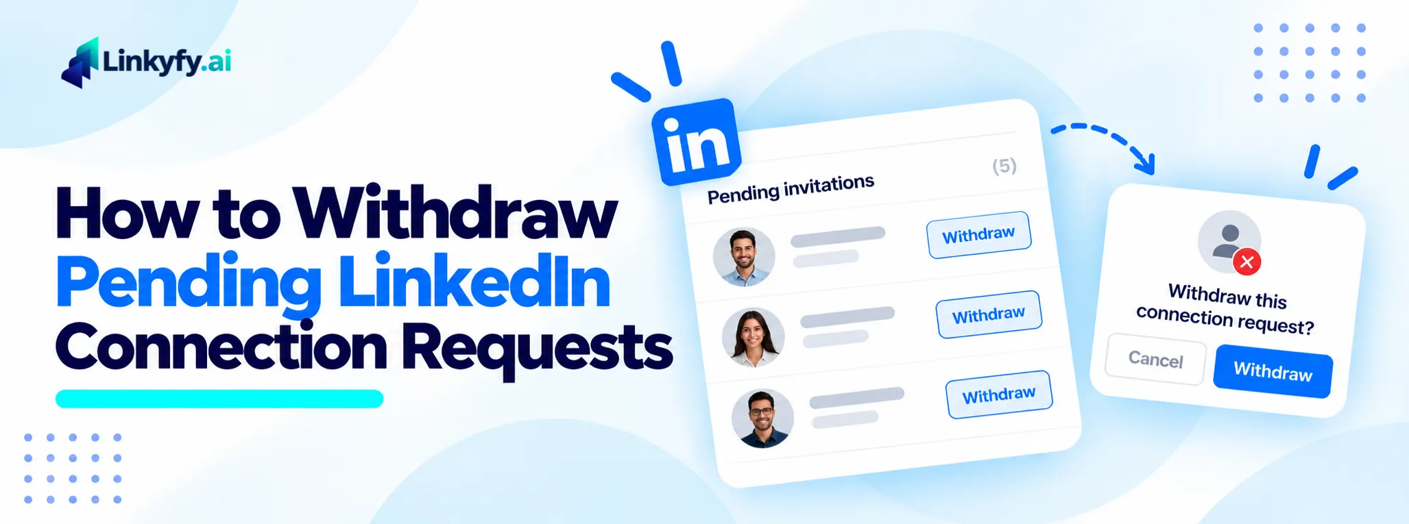 How to Withdraw Pending LinkedIn Connection Requests banner image