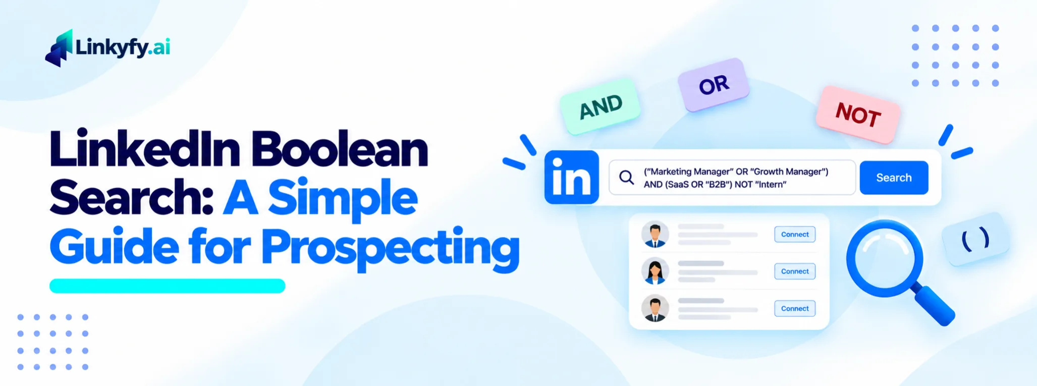 LinkedIn Boolean Search_ A Simple Guide for Prospecting banner image
