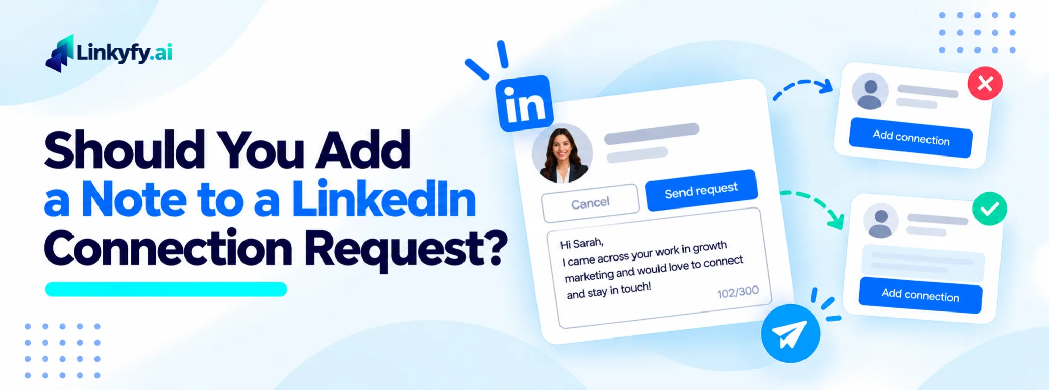Should You Add a Note to a LinkedIn Connection Request_ banner image